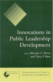 Innovations in Public Leadership Development (Tranformational Trends in Governance and Democracy)