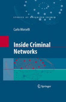 Inside Criminal Networks