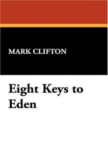 Eight Keys to Eden