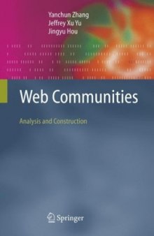 Web Communities: Analysis and Construction