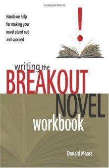 Writing the Breakout Novel Workbook