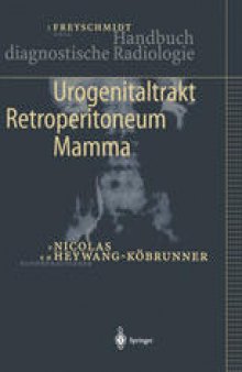 Urogenitaltrakt, Retroperitoneum, Mamma