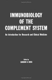 Immunobiology of the Complement System. An Introduction for Research and Clinical Medicine