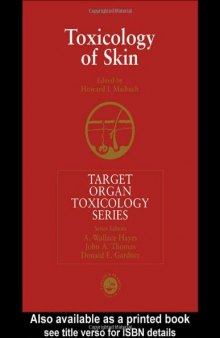 Toxicology of the Skin (Target Organ Toxicology Series)
