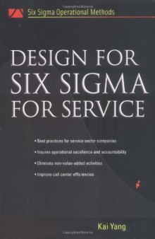 Design for Six Sigma for Service (Six SIGMA Operational Methods)