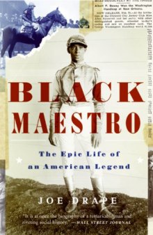 Black Maestro: The Epic Life of an American Legend