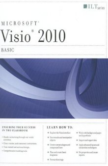 Visio 2010: Basic, Student Manual  