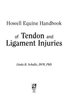 Howell Equine Handbook of Tendon and Ligament Injuries
