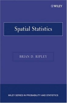 Spatial Statistics (Wiley Series in Probability and Statistics)