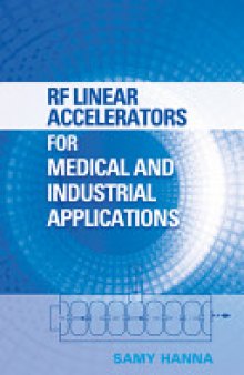 RF Linear Accelerators for Medical and Industrial Applications