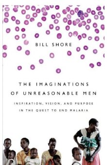 The Imaginations of Unreasonable Men