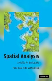 Spatial Analysis: A Guide for Ecologists