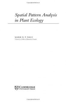 Spatial Pattern Analysis in Plant Ecology (Cambridge Studies in Ecology)