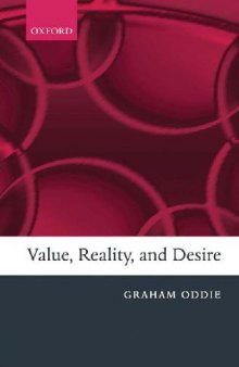 Value, Reality, and Desire