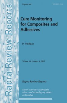 Cure Monitoring for Composites and Adhesives