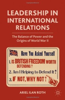 Leadership in International Relations: The Balance of Power and the Origins of World War II  