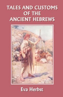 Tales and Customs of the Ancient Hebrews