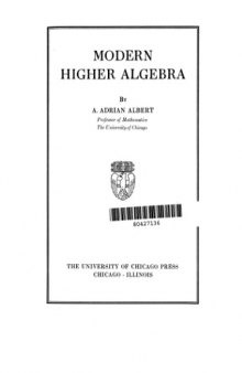 Modern higher algebra