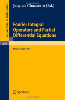 Fourier Integral Operators and Partial Differential Equations