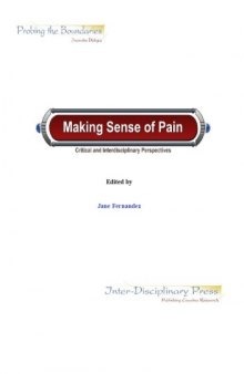 Making Sense of Pain: Critical and Interdisciplinary Perspectives