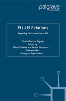 EU-US Relations: Repairing the Transatlantic Rift