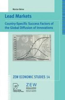 Lead Markets: Country-Specific Success Factors of the Global Diffusion of Innovations