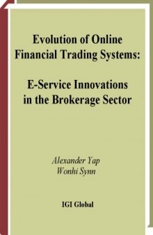 Evolution of Online Financial Trading Systems: E-service Innovations in the Brokerage Sector
