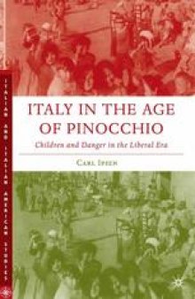 Italy in the Age of Pinocchio: Children and Danger in the Liberal Era
