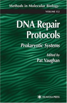 DNA Repair Protocols: Prokaryotic Systems