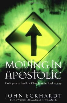 Moving in the apostolic