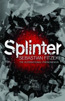 Splinter. Sebastian Fitzek  