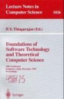 Foundations of Software Technology and Theoretical Computer Science: 15th Conference Bangalore, India, December 18–20, 1995 Proceedings