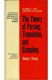 The theory of parsing, translation, and compiling