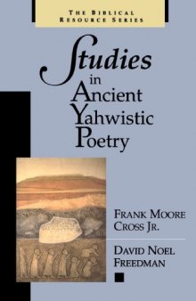 Studies in Ancient Yahwistic Poetry (Biblical Resource Series)