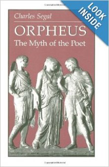 Orpheus: The Myth of the Poet
