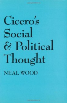 Cicero's Social and Political Thought  