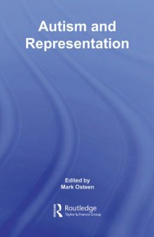 Autism and Representation (Routledge Research in Cultural and Media Studies)