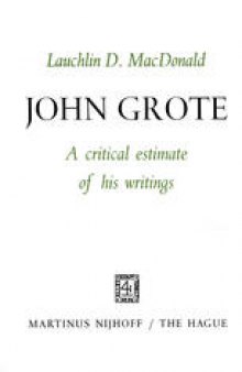 John Grote: A Critical Estimate of his Writings