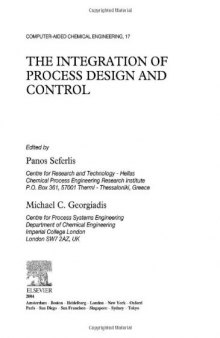 The Integration of Process Design and Control