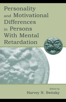 Personality and Motivational Differences in Persons with Mental Retardation