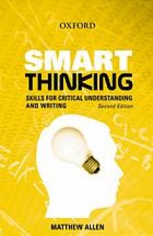 Smart thinking : skills for critical understanding and writing