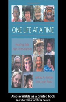One Life at a Time: Helping Skills and Interventions