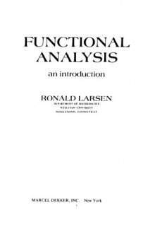 Functional analysis;: An introduction (Pure and applied mathematics, v. 15)