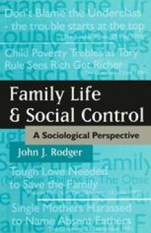 Family Life and Social Control: A Sociological Perspective