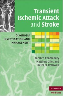 Transient Ischemic Attack and Stroke: Diagnosis, Investigation and Management (Cambridge Medicine)