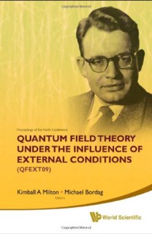 Quantum Field Theory Under the Influence of External Conditions: Devoted to the Centenary of H B G Casimir  