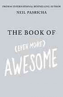 The book of (even more) awesome