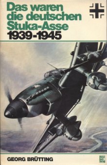Motorbuch Verlag Das waren die deutschen Stuka-Asse 1939-1945