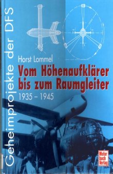 Vom Hohenaufklarer biz zum Raumaleiter 1935-1945