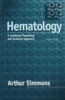 Hematology: A Combined Theoretical and Technical Approach